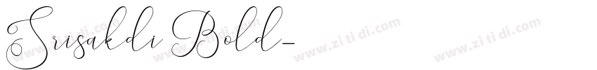 Srisakdi Bold字体转换